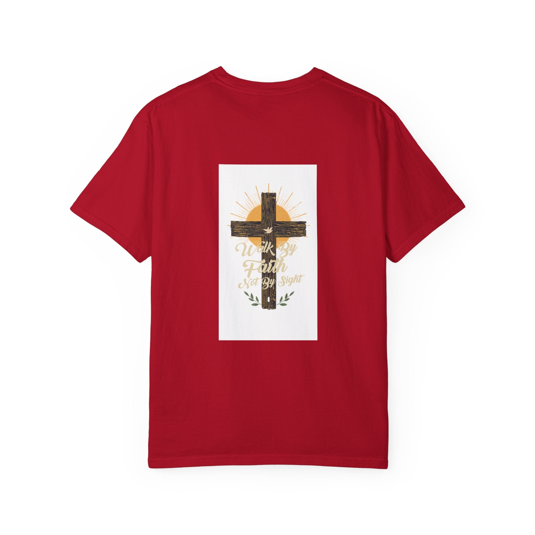 Walk by Faith Unisex Garment-Dyed T-shirt