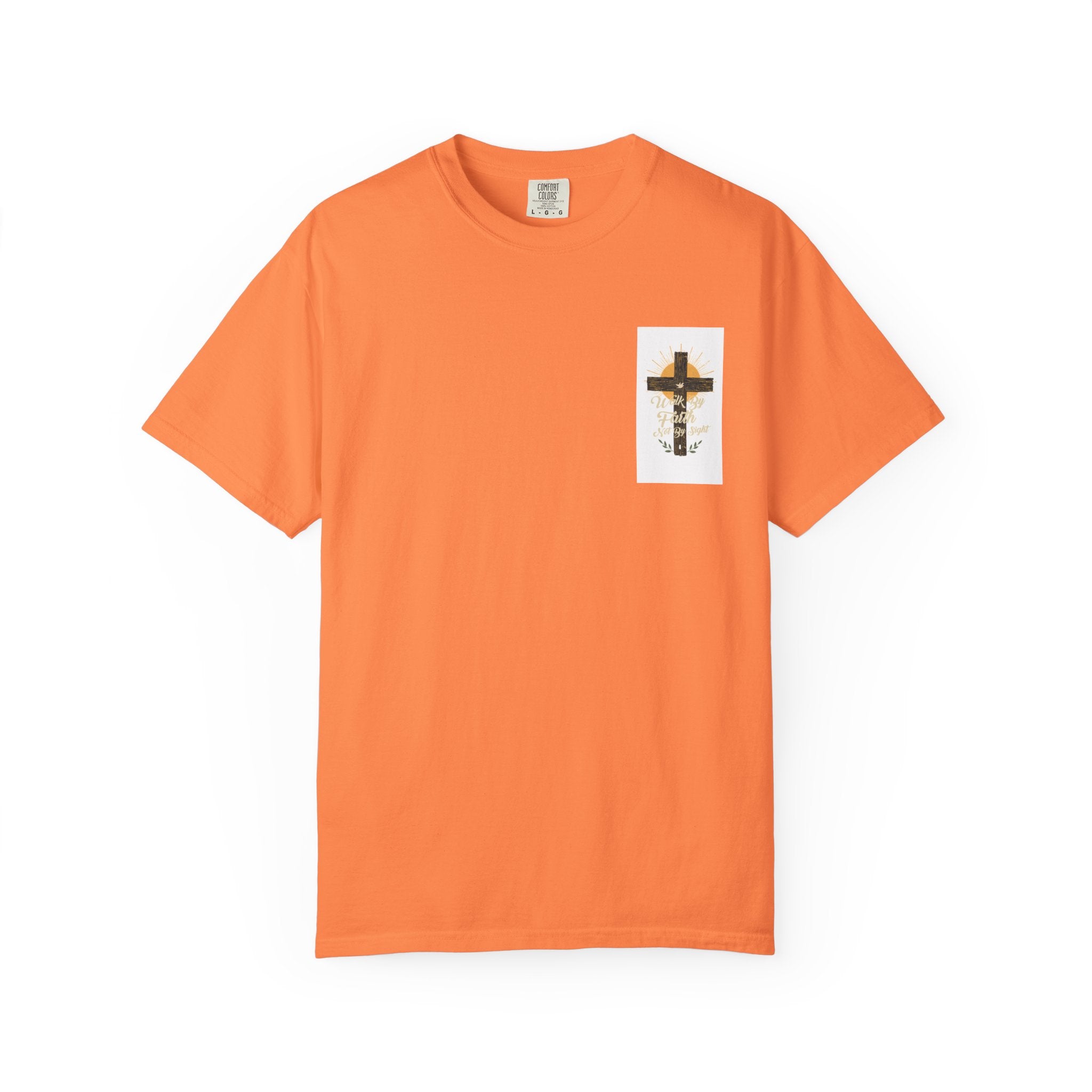 Walk by Faith Unisex Garment-Dyed T-shirt