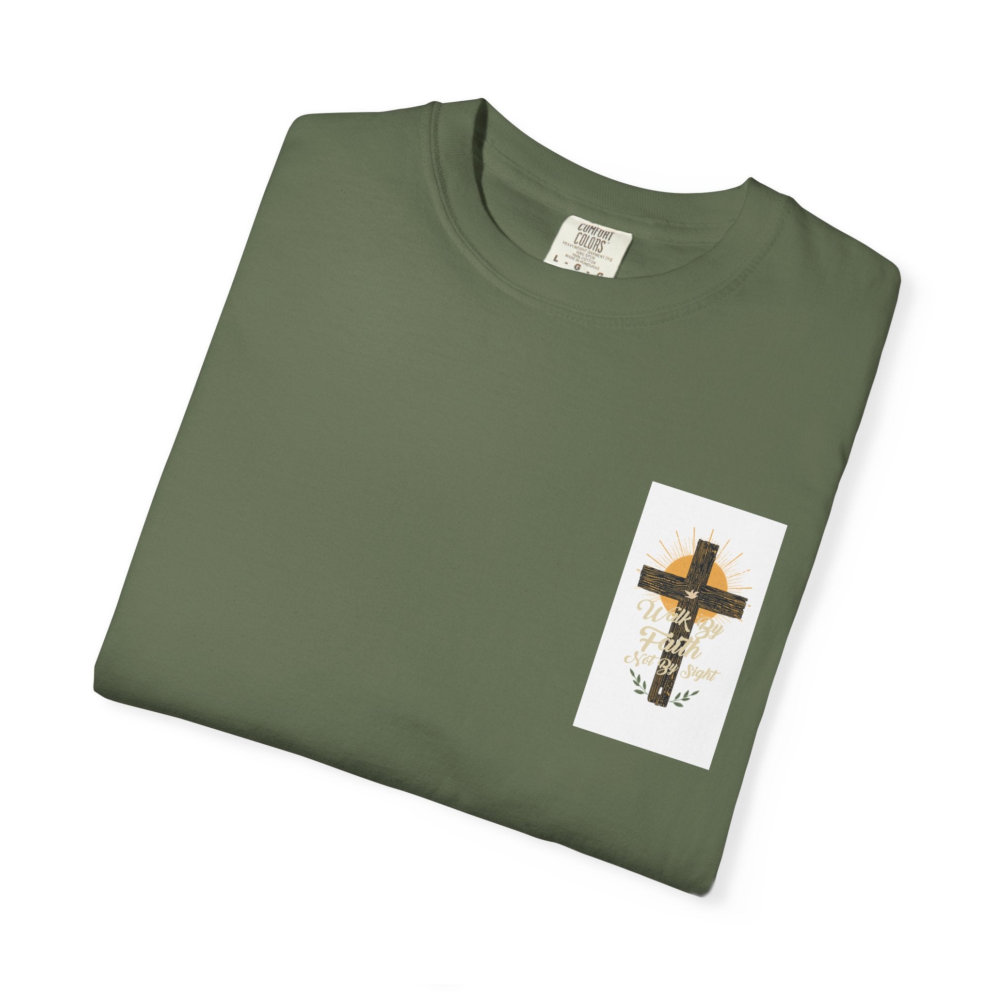 Walk by Faith Unisex Garment-Dyed T-shirt