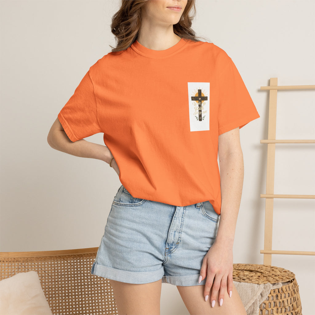Walk by Faith Unisex Garment-Dyed T-shirt