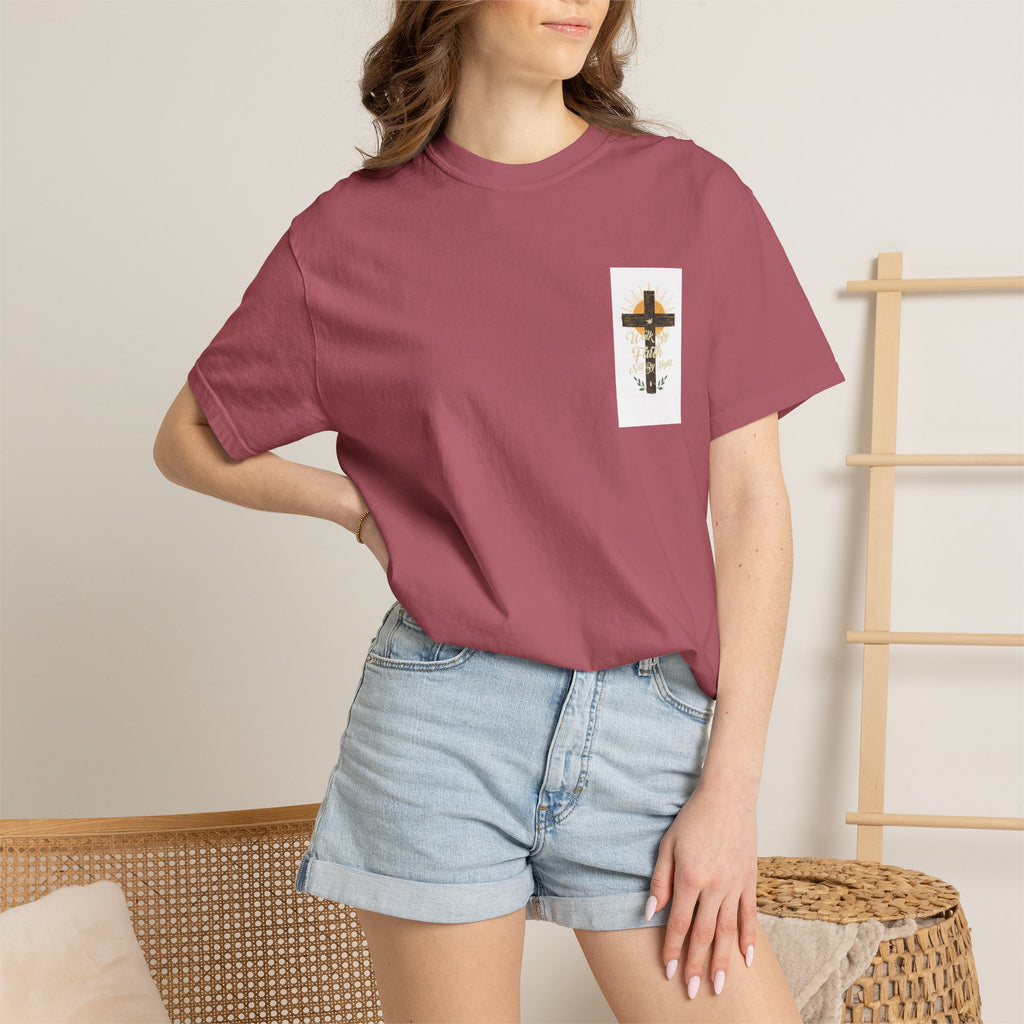 Walk by Faith Unisex Garment-Dyed T-shirt