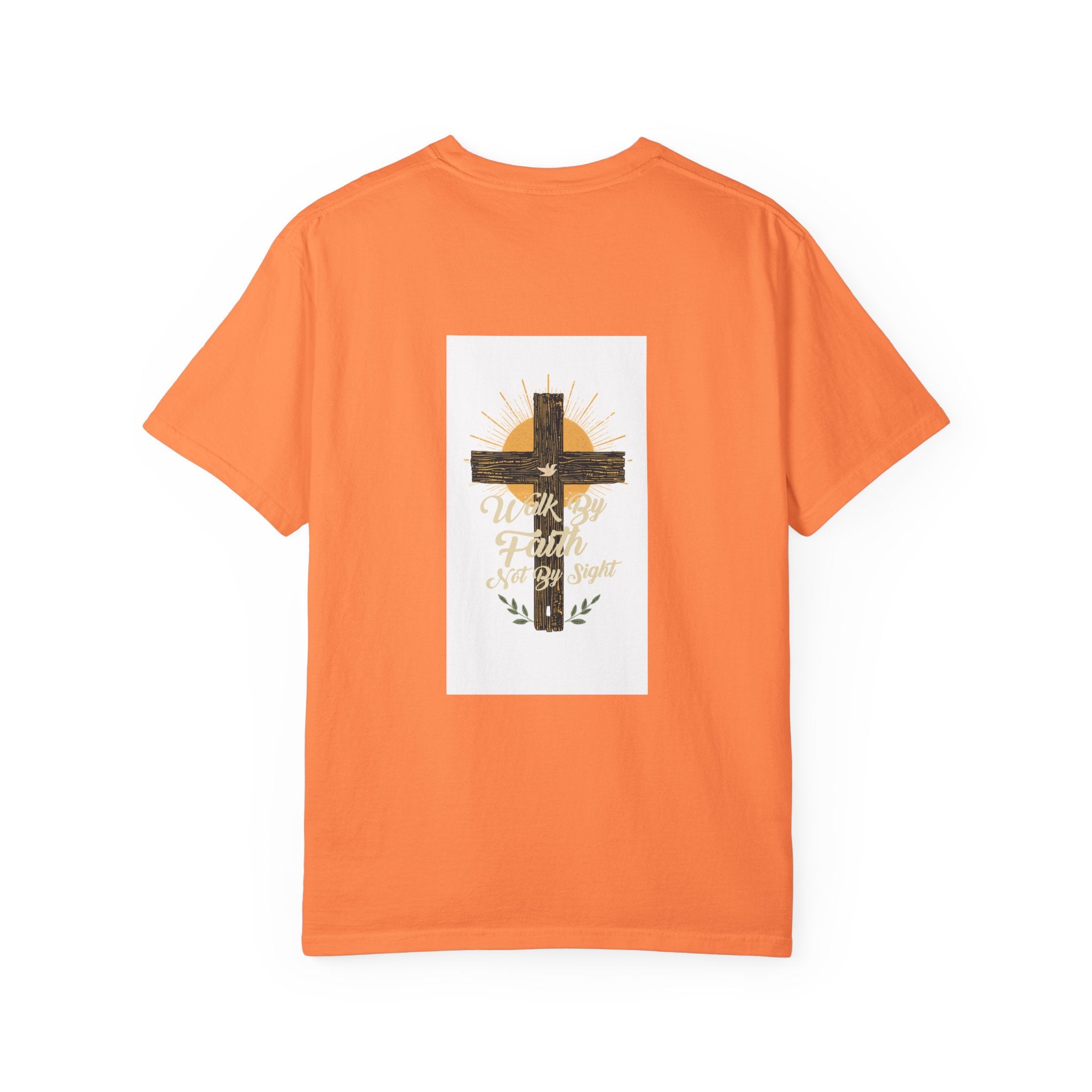 Walk by Faith Unisex Garment-Dyed T-shirt