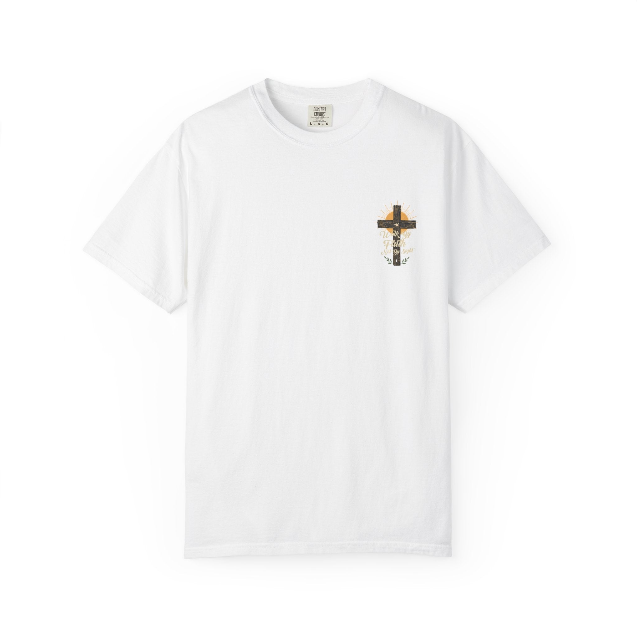Walk by Faith Unisex Garment-Dyed T-shirt