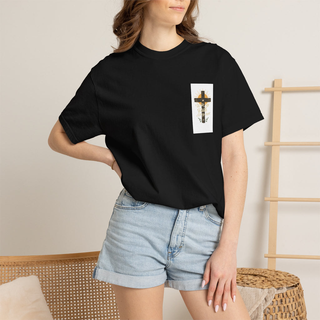 Walk by Faith Unisex Garment-Dyed T-shirt
